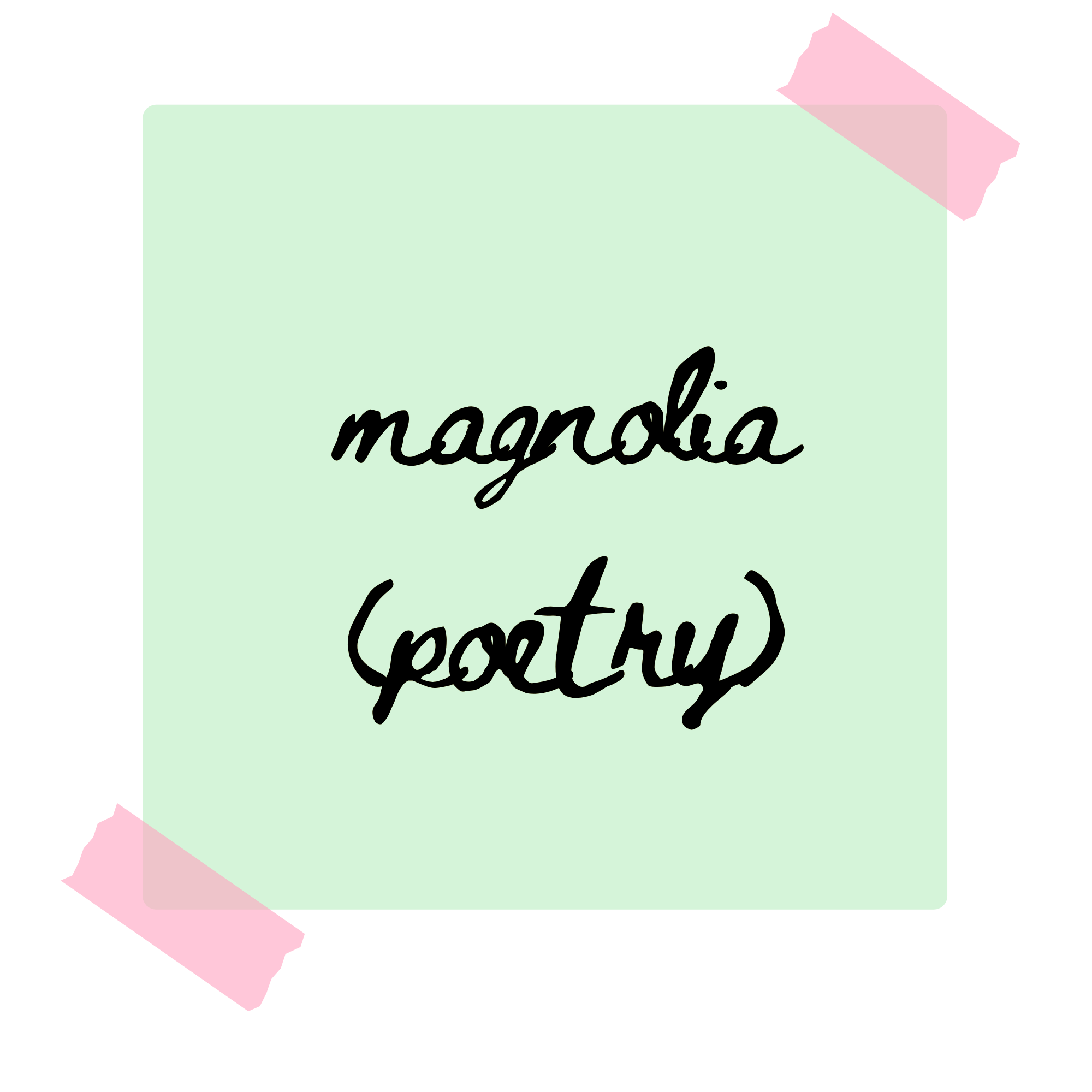 Magnolia